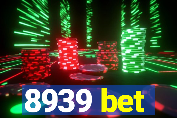 8939 bet